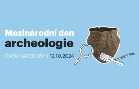 Mezinárodní den archeologie v sobotu 19. října 2024